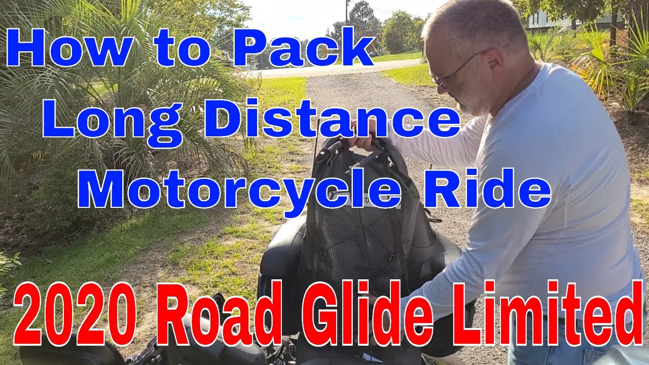How to pack your Motorcycle for a Long Trip - 2020 Road Glide limited