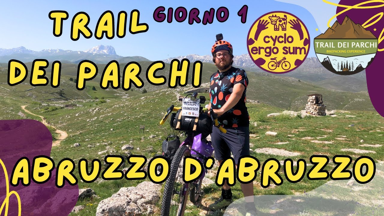 TRAIL DEI PARCHI (ABRUZZO) - giorno 1
