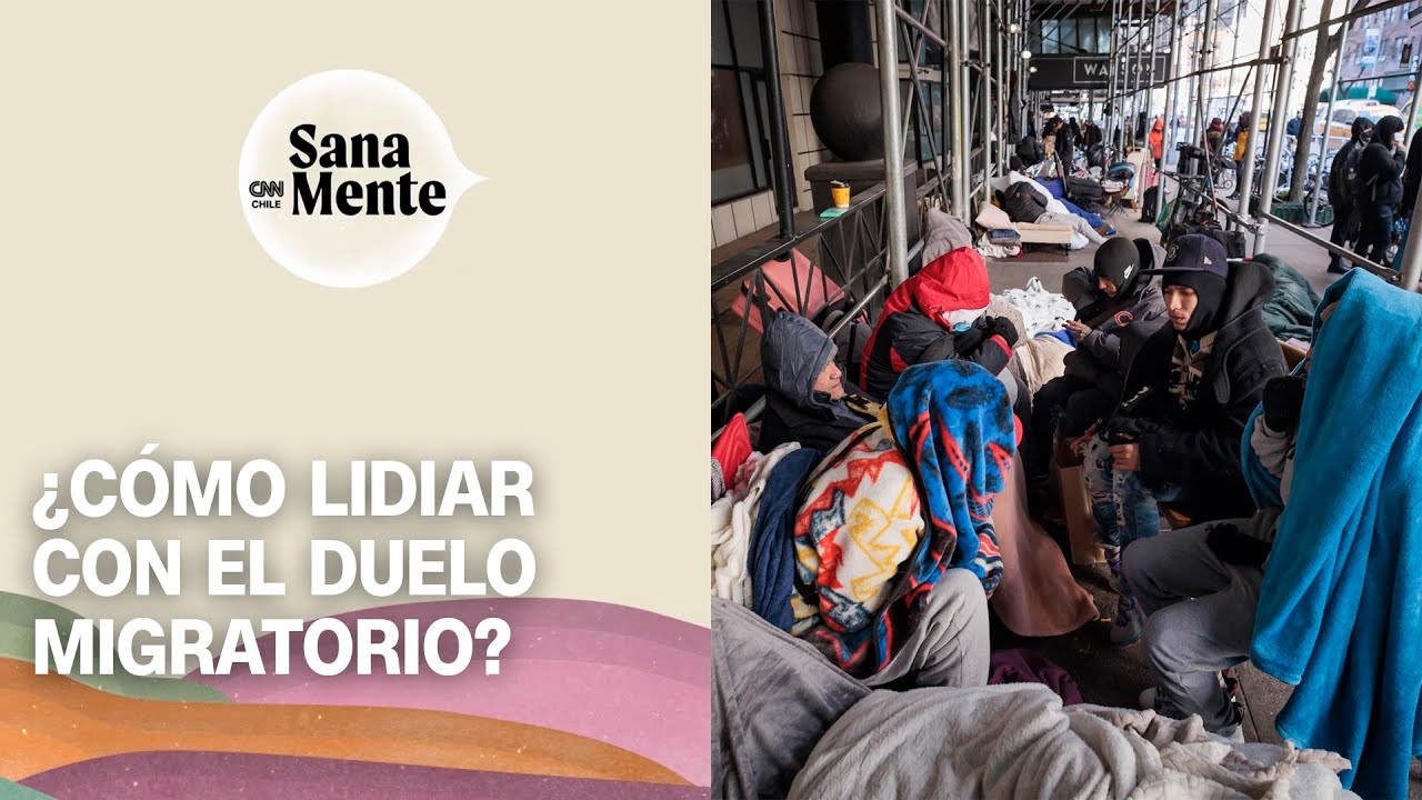 Migraci&oacute;n: &iquest;C&oacute;mo afecta a la salud mental? | Sana Mente