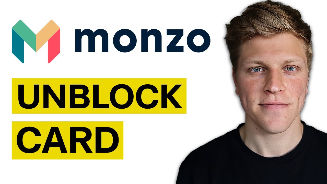How To Unblock Your Monzo Card (2026)