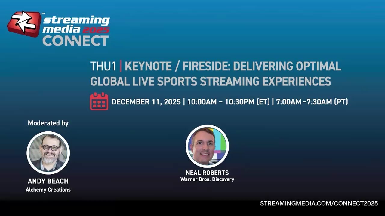 Keynote Fireside Chat: Delivering Optimal Global Live Sports Streaming Experiences