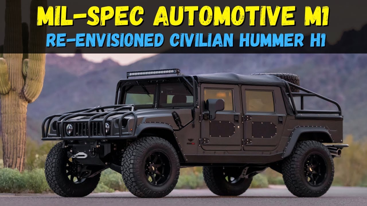 Re-Envisioned Mil-Spec Automotive Hummer H1