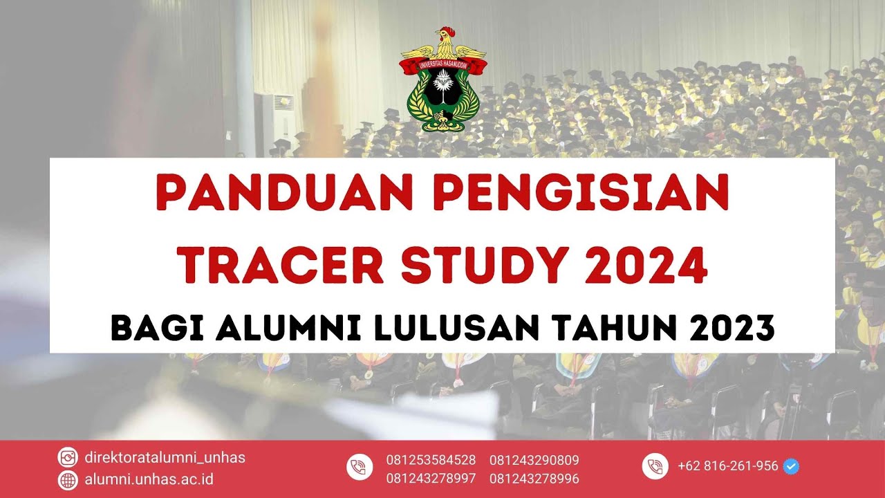 PANDUAN PENGISIAN TRACER STUDY UNIVERSITAS HASANUDDIN TAHUN 2024