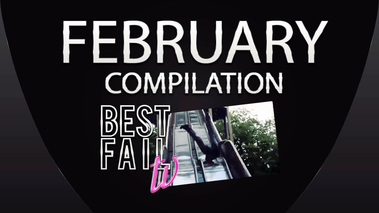 Best Fails February 2015 compilation | Best Fail TV