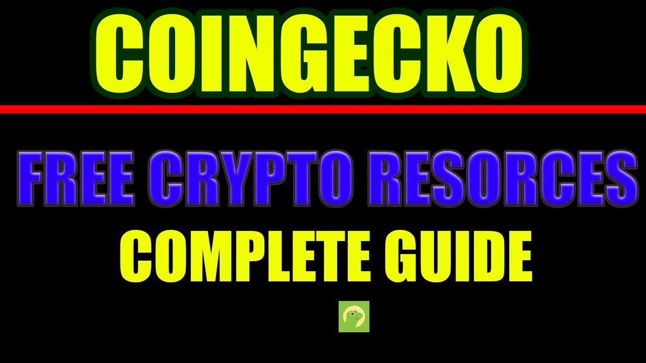 COINGECKO TUTORIAL: THE COMPLETE GUIDE ON HOW TO USE COINGECKO/EVERYTHING YOU NEED TO KNOW