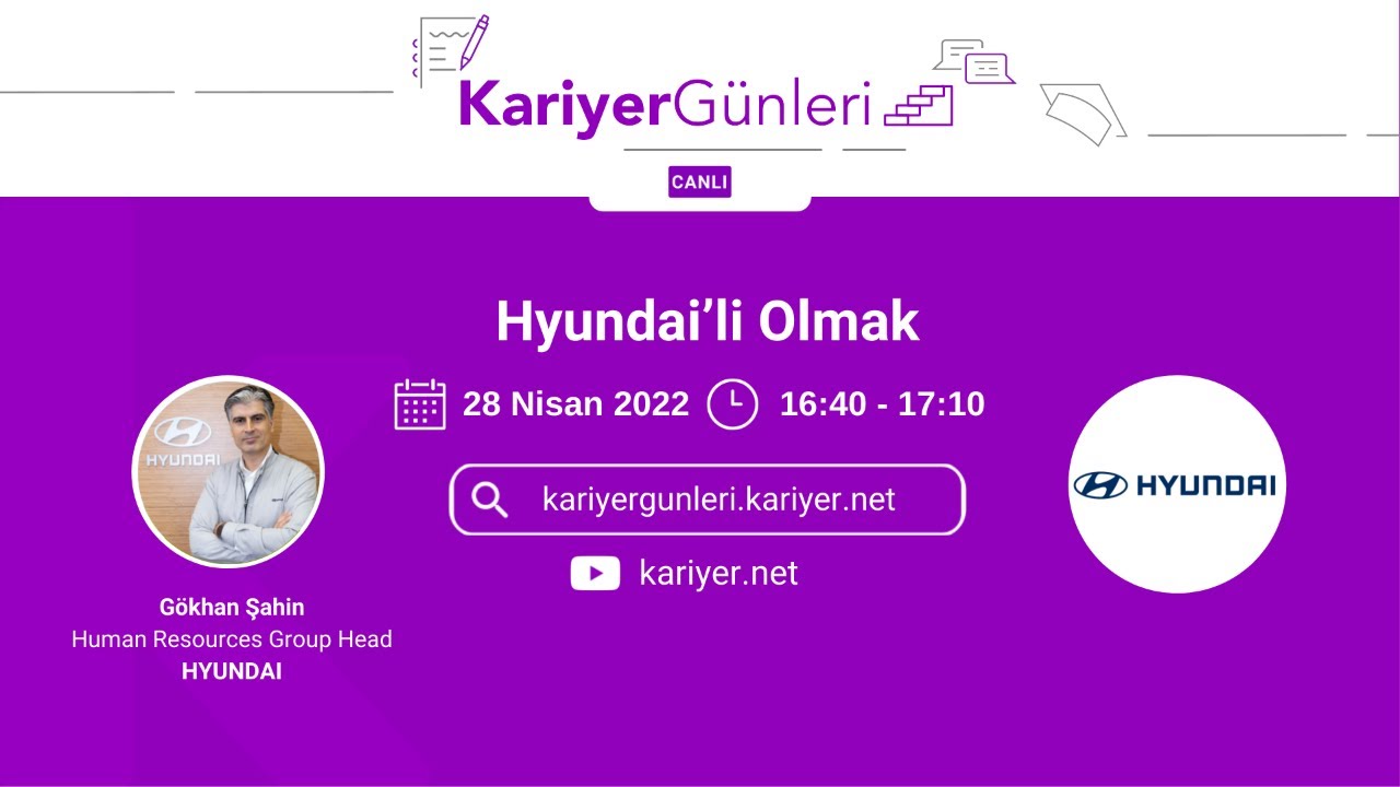 Kariyer Günleri - Hyundai'li Olmak