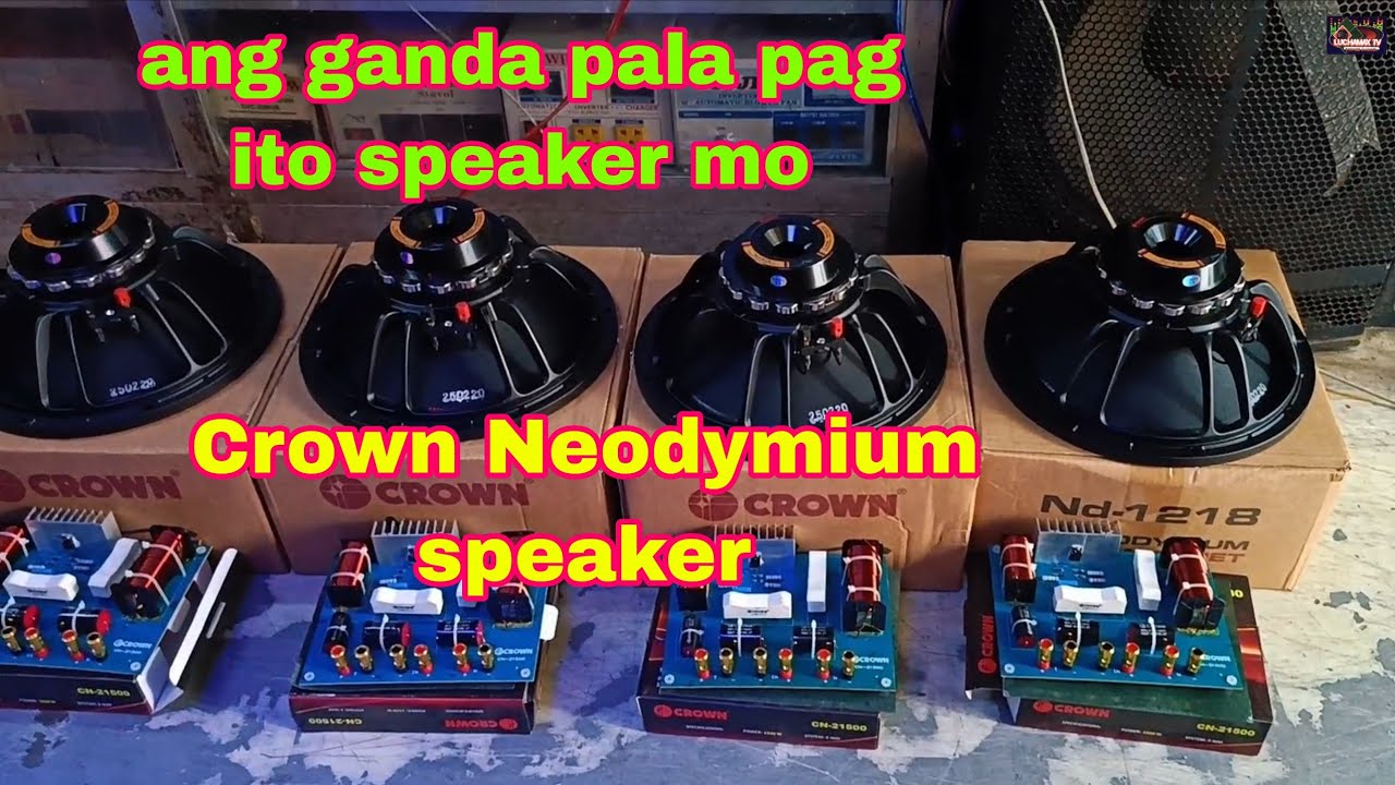ang ganda ng tunog nito || New Crown ND-1218 neodymium speaker 