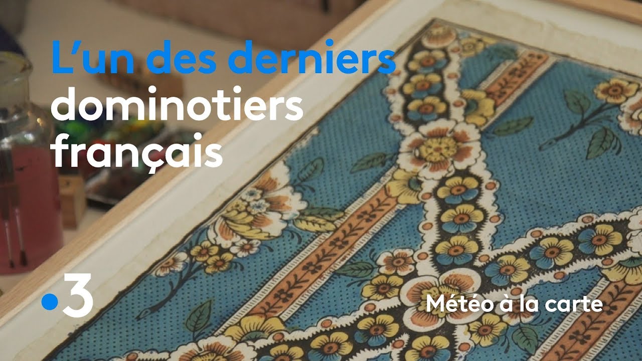 L'un des derniers dominotiers français - Météo à la carte