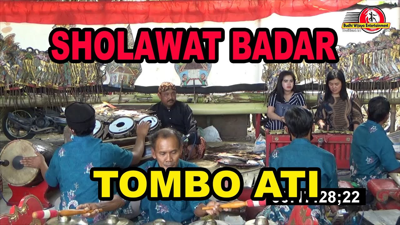 SHOLAWAT BADAR - TOMBO ATI ,-BUDHI WIJAYA