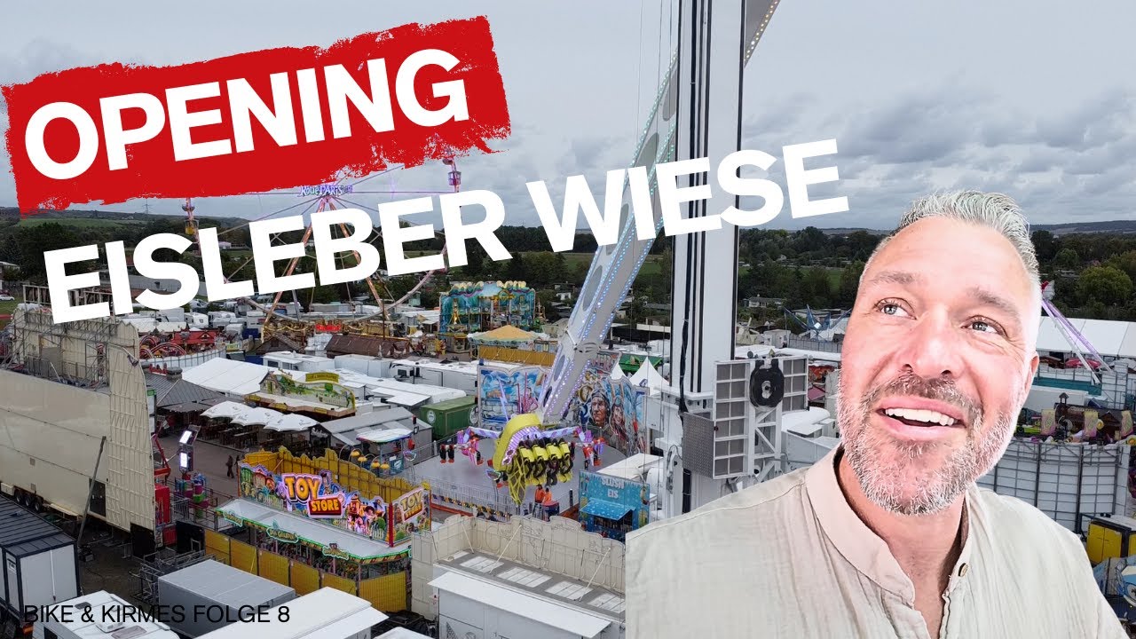 Eislebener Wiese – Eröffnung | Zwischen Rucking, Kirmes-Alltag