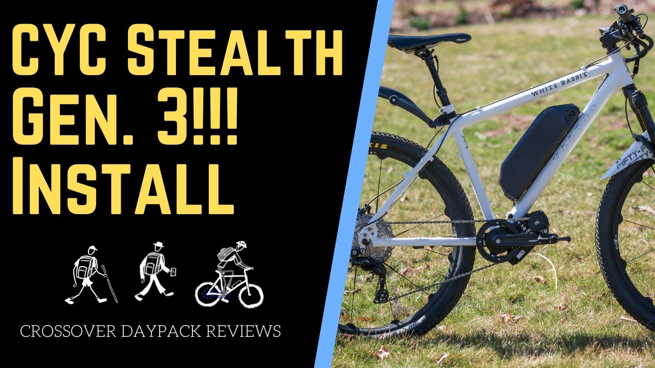 CYC Stealth Gen. 3 Install