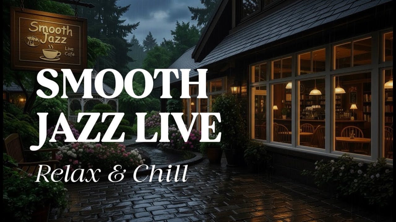 Rainy Jazz Café ☔ Smooth Jazz Live | Relax, Focus & Chill