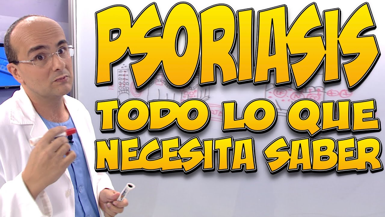 PSORIASIS - Todo lo que necesita saber