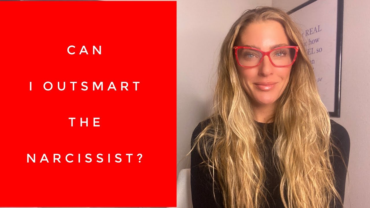 Can I Outsmart The Narcissist?