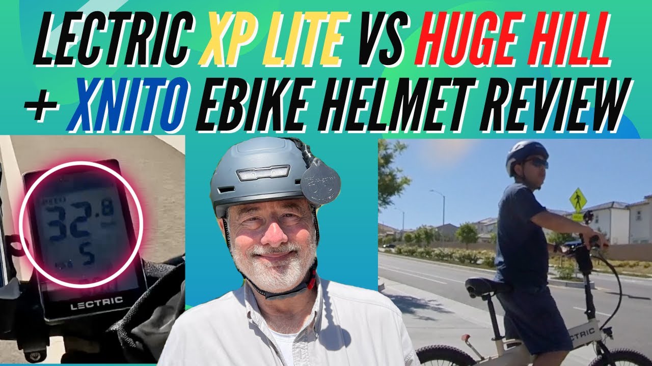 LECTRIC XP LITE - Monster Hill Climb Test 32MPH Surprise + XNITO Ebike Helmet Review & Discount Deal