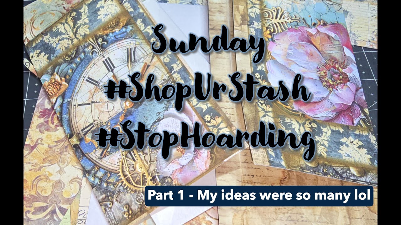 Sunday #ShopUrStash / #StopHoarding ... SO ... Let's use LuMania papers to make a Folio/Junk Journal