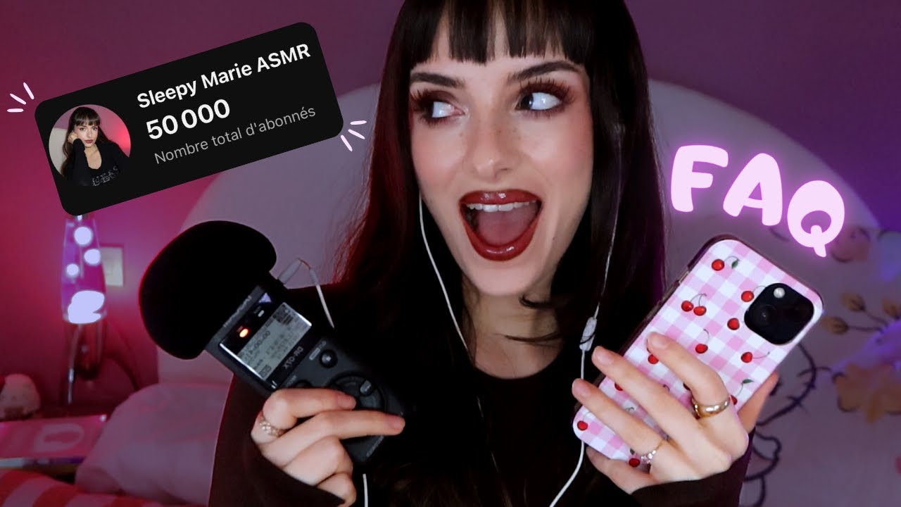 #ASMR  | Je vous dis TOUT sur moi 🫶🏻 (FAQ des 50K) 