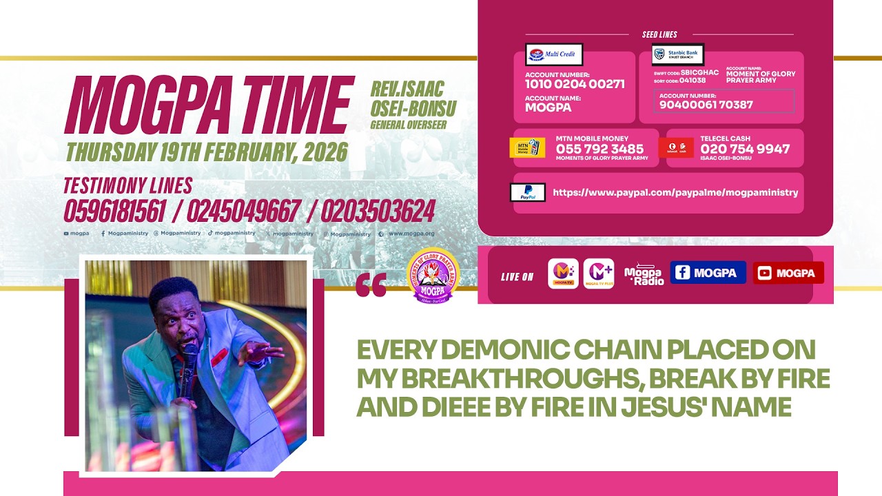 BREAKING FREE FROM DEMONIC CHAINS  || MOGPA TIME WITH REV O B || 19 - 02 - 2026