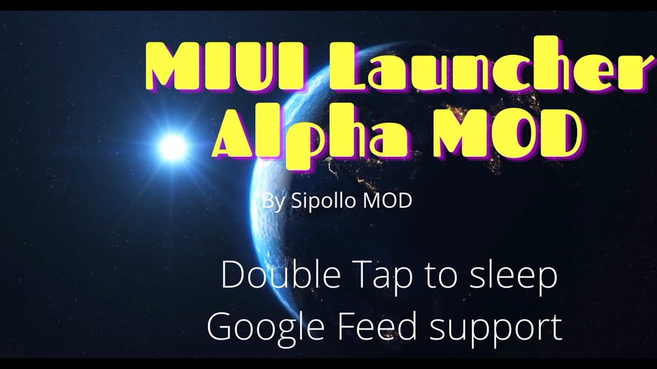 MIUI Launcher Alpha MOD with Google Feed and DT2S