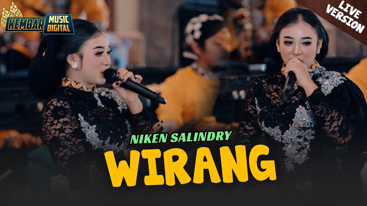NIKEN SALINDRY -WIRANG - LIVE KEMBAR MUSIC DIGITAL COVER CAMPURSARI