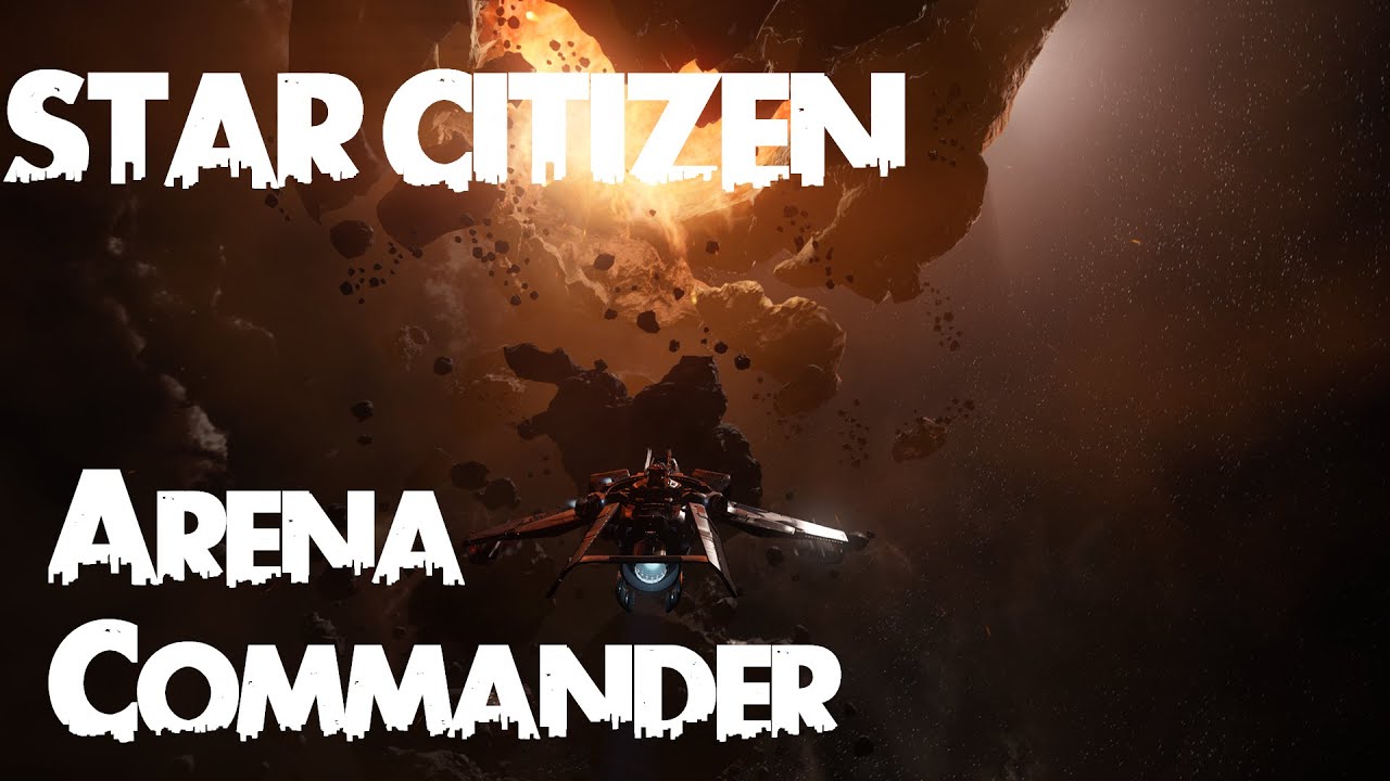 Star Сitizen.  СМОТРИМ Arena Commander Module.