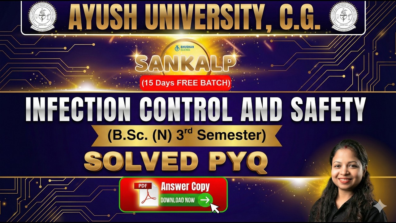 Ayush University B.Sc Nursing 3rd Sem 2026 | Infection Control & Safety Solved PYQ | Sankalp Batch