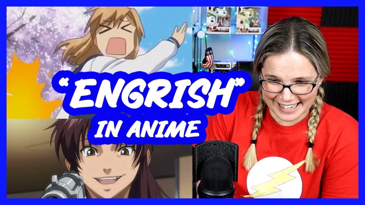 Teacher Reaction to Japanese Anime - Funniest Engrish in Anime Compilation