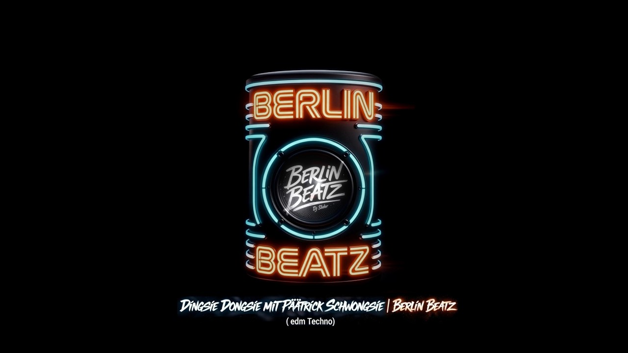 Dingsie Dongsie mit Päätrick Schwongsie | Berlin Beatz (EDM / Techno)