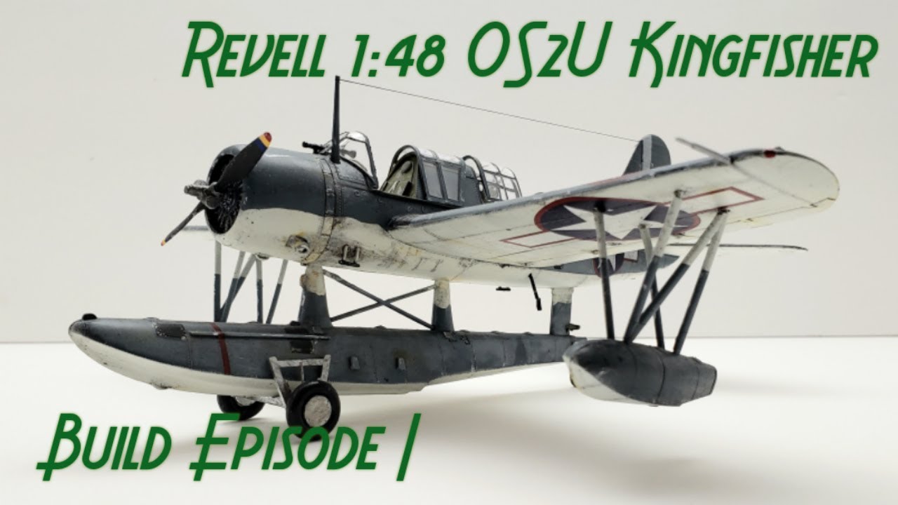 Revell 1:48 OS2U Kingfisher | Scale Model Build (Episode I)