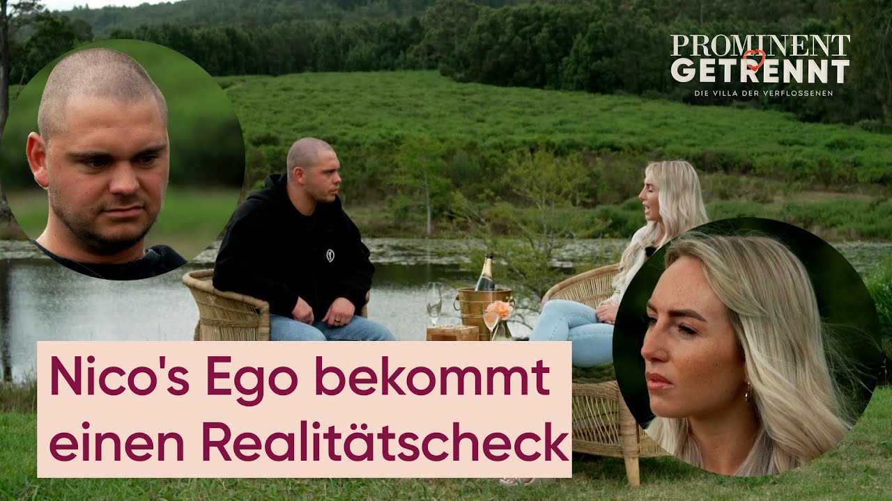 Sieht Nico seine FEHLER endlich ein? ​🤔​ | Prominent getrennt 💔​