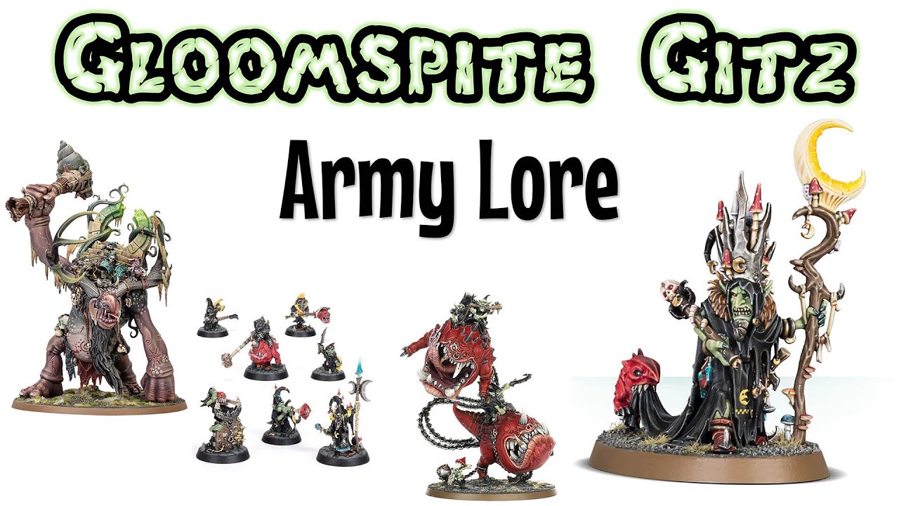 All Gloomspite Gitz Explained | Armory: The Lore behind the Models | Ep 06
