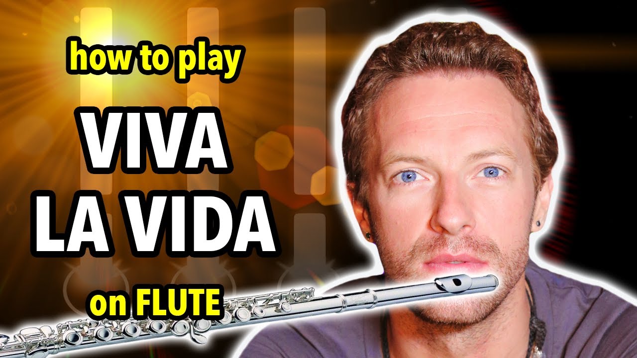 How to play Viva la Vida on Flute | Flutorials