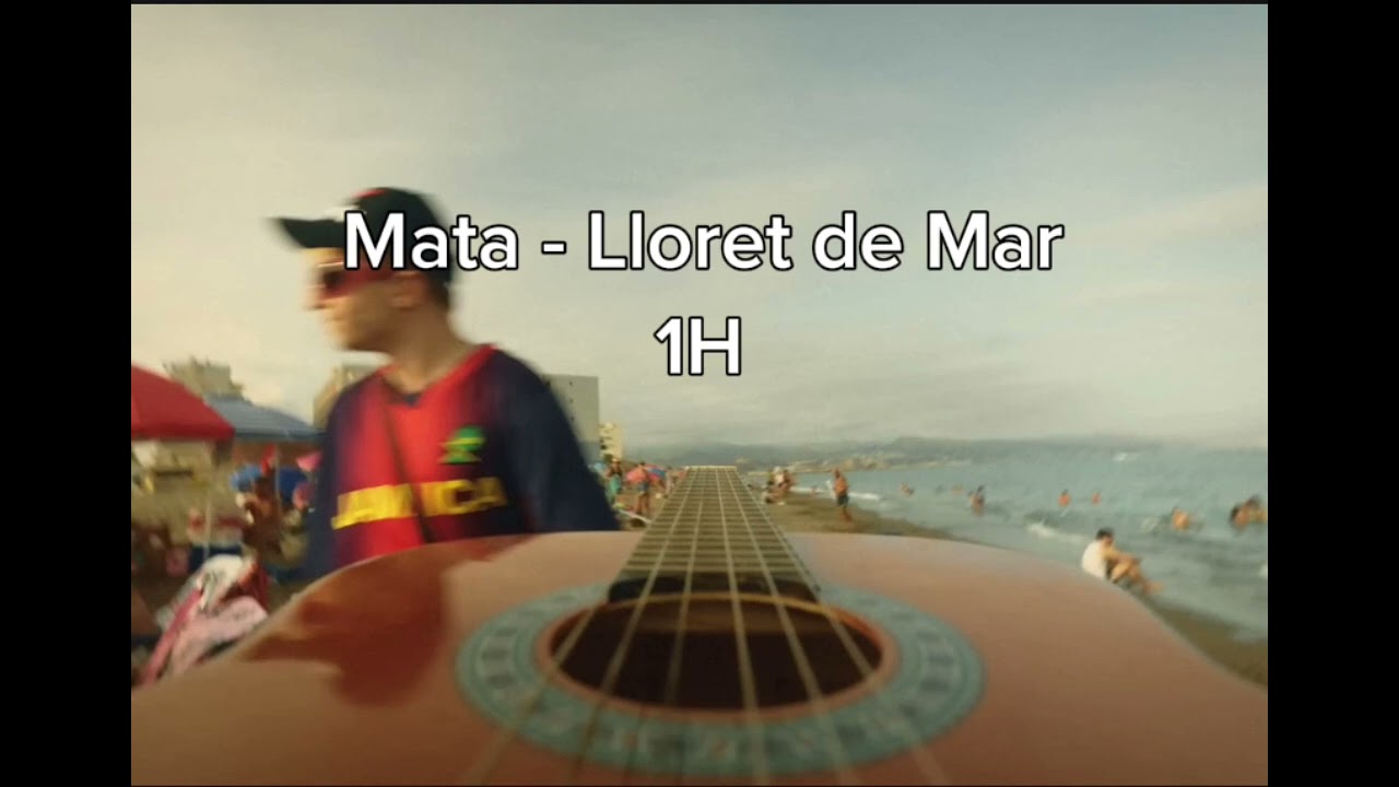 Mata -Lloret de Mar wersja 1H