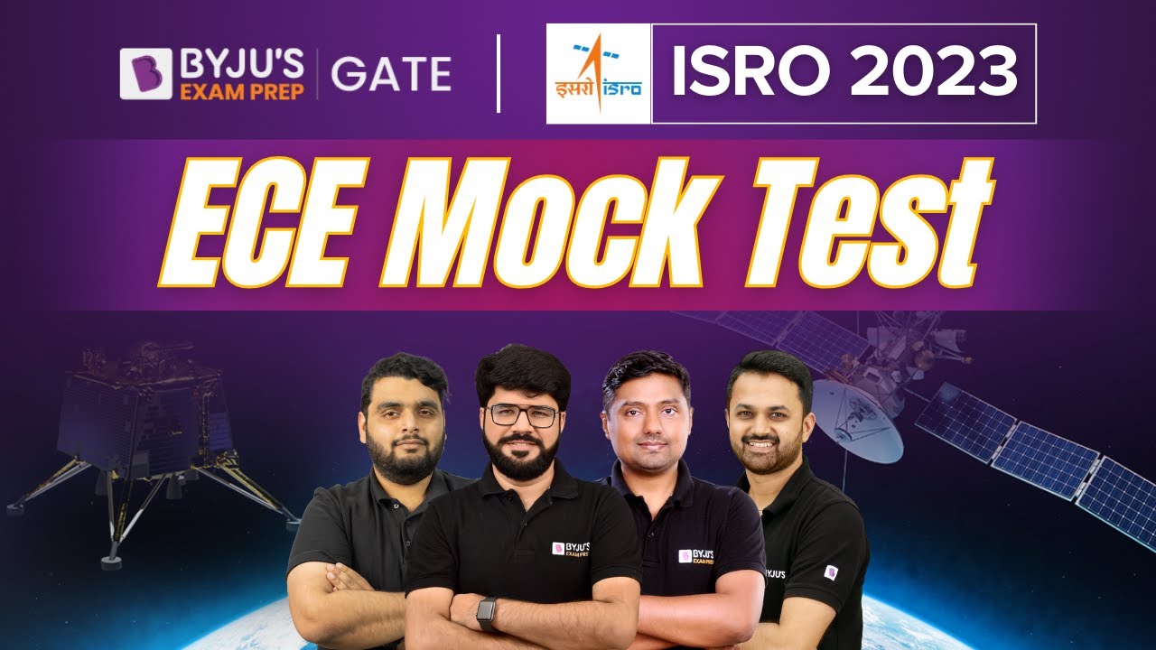ISRO 2023 | Electronics and  Communication | ISRO Mock Test | BYJU'S GATE