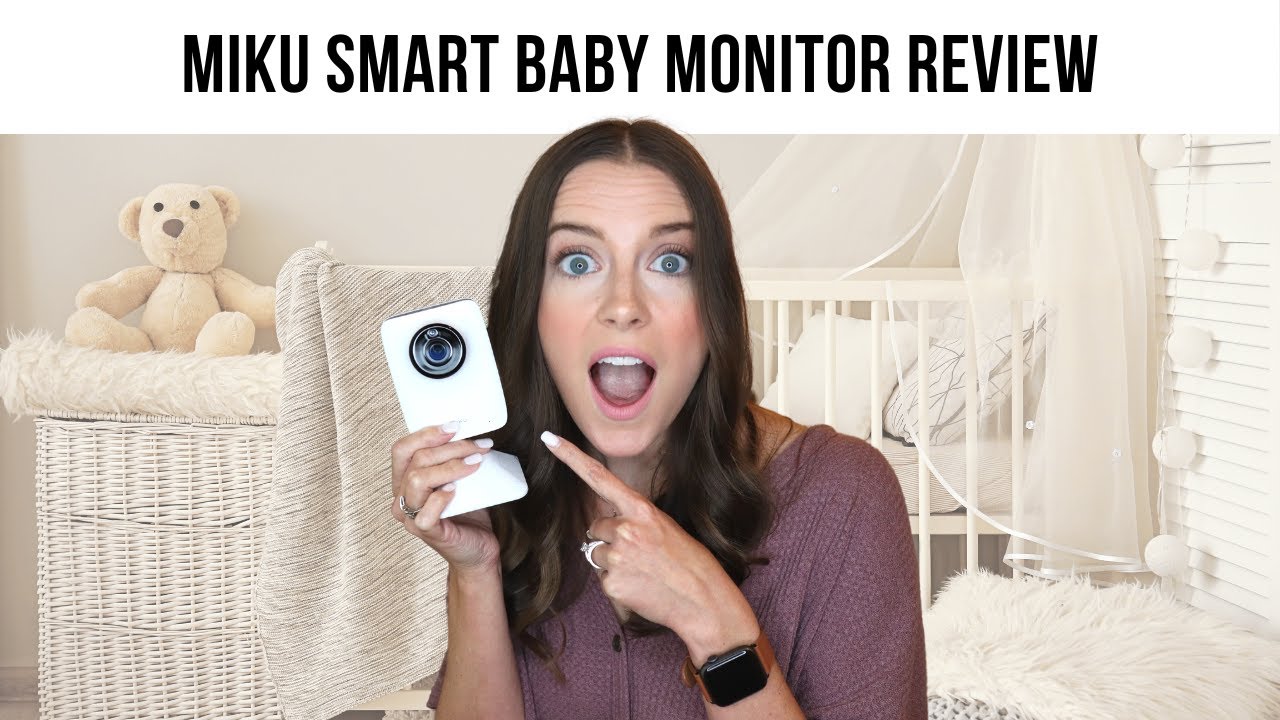 Miku Smart Baby Monitor Review