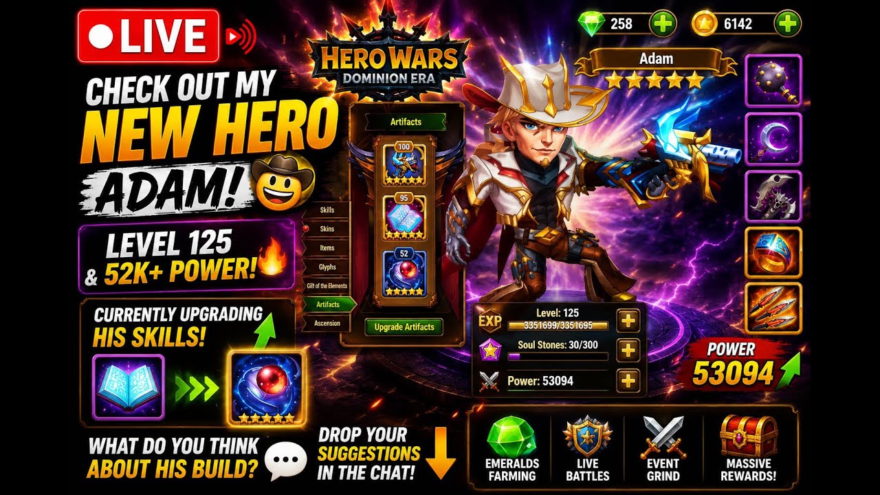 Hero Wars LIVE 🔥 Adam Build INSANE! | Level 125 & 52K Power 💥 #LiveStream #HeroWars