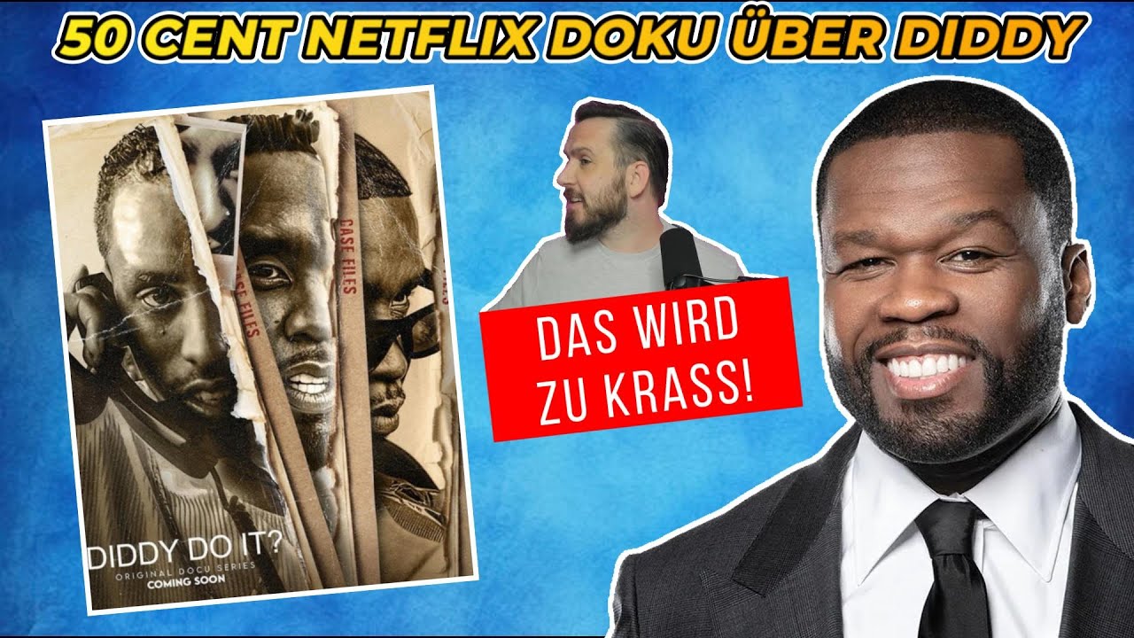Alle Details zur 50 CENT Doku über den P. DIDDY Skandal ❌ Das wird auf NETFLIX alle Rekorde brechen!