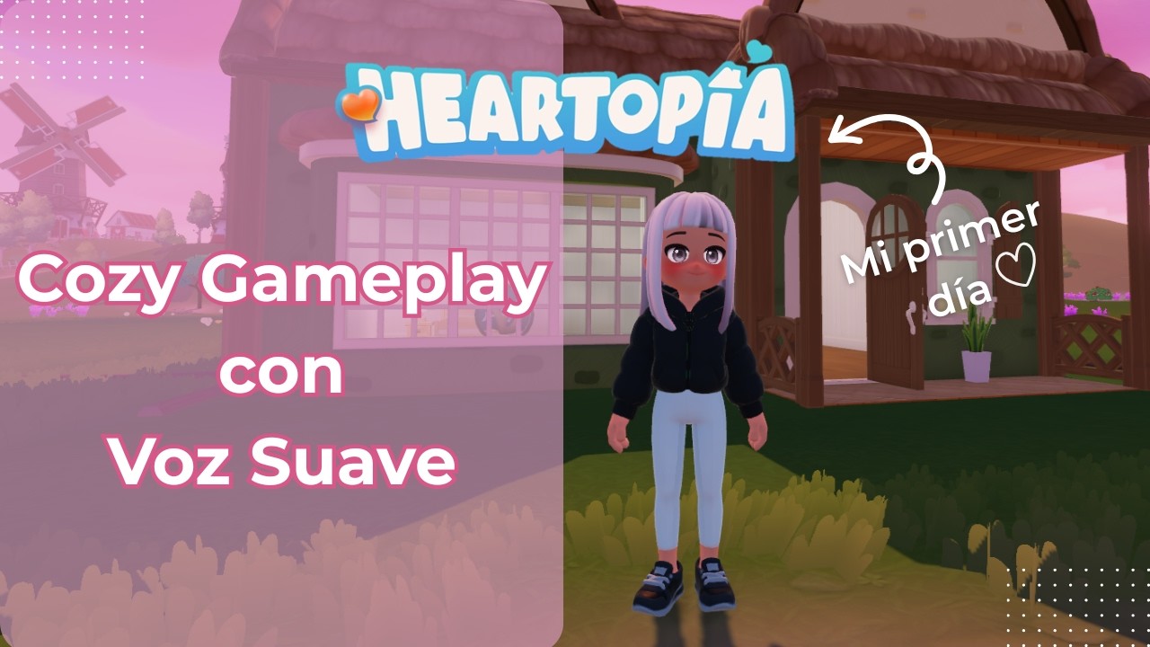 Mis primeros pasos por HEARTOPIA 🌸 | Cozy gameplay & Soft Spoken