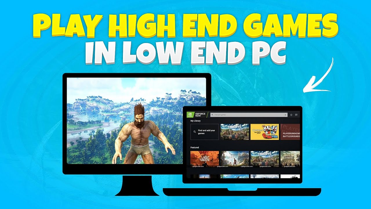 How to Play High End PC Games Like Ark in Low End PC - Play Games on 60 FPS
