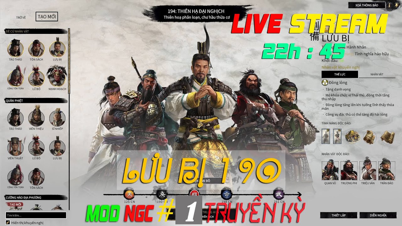 Total War THREE KINGDOMS LƯU BỊ 190 TRUYỀN KỲ #1 Thanh niên bán dép với giấc mộng Đế Vương MOD NGC