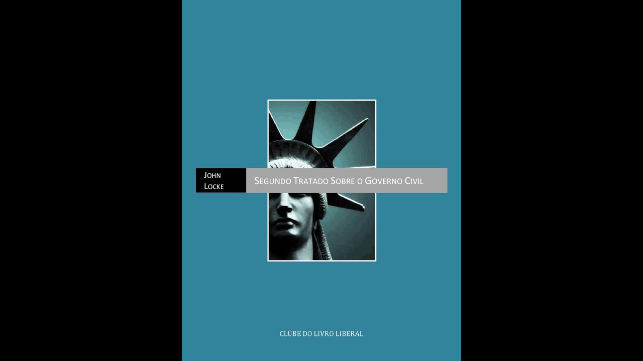 Audiobook John Locke Segundo Tratado Sobre o Governo