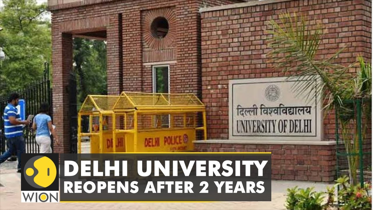 India: Delhi University reopens after 2 years | Students & staff welcome the move | English News