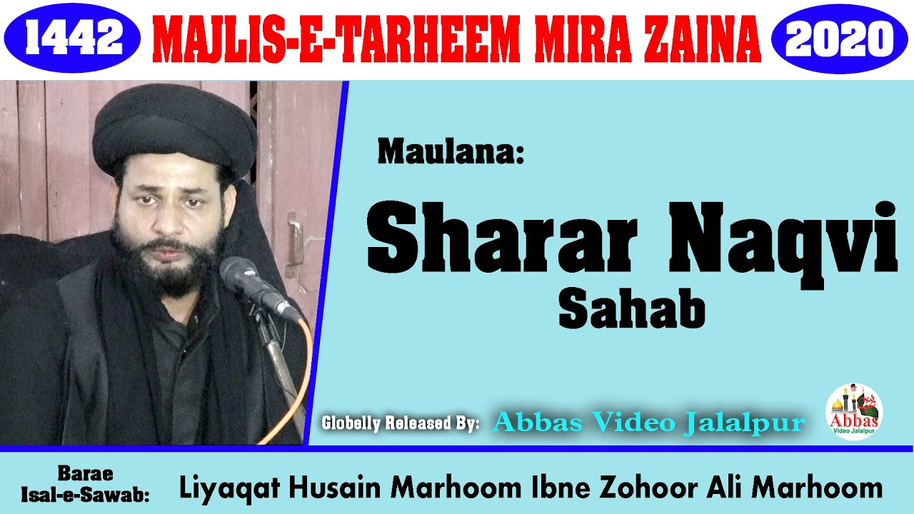 Maulana Sharar Naqvi | Majlis-e-Tarheem 20 October 2020 | Liyaqat Husain Marhoom Mira Zaina Faizabad