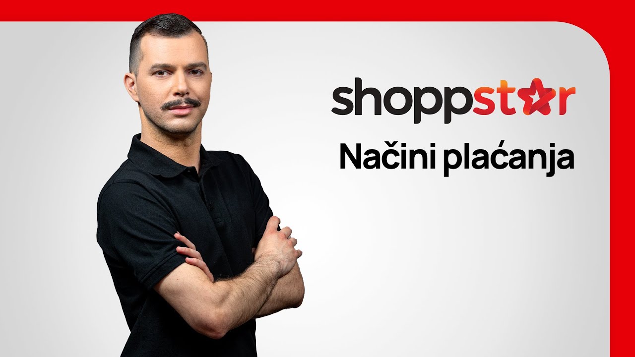 Shoppstar | Načini plaćanja | Shoppster Srbija
