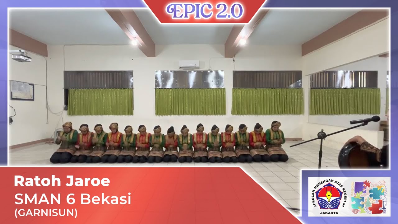 GARNISUN SMAN 6 BEKASI - RATOH JAROE EKA PAKSI (EPIC) 2.0