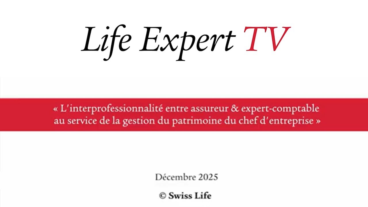 LETV 14  : L'interprofessionnalité  au service de la gestion de patrimoine du dirigeant