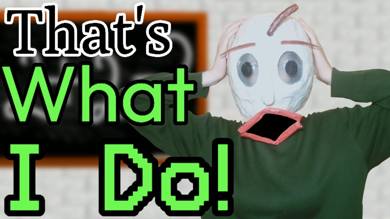 That's What I Do! • [Baldi's Basics Song] • ‪@AXIE‬ •RUSсубтитры📏Это то, что я делаю! [Песня Балди]