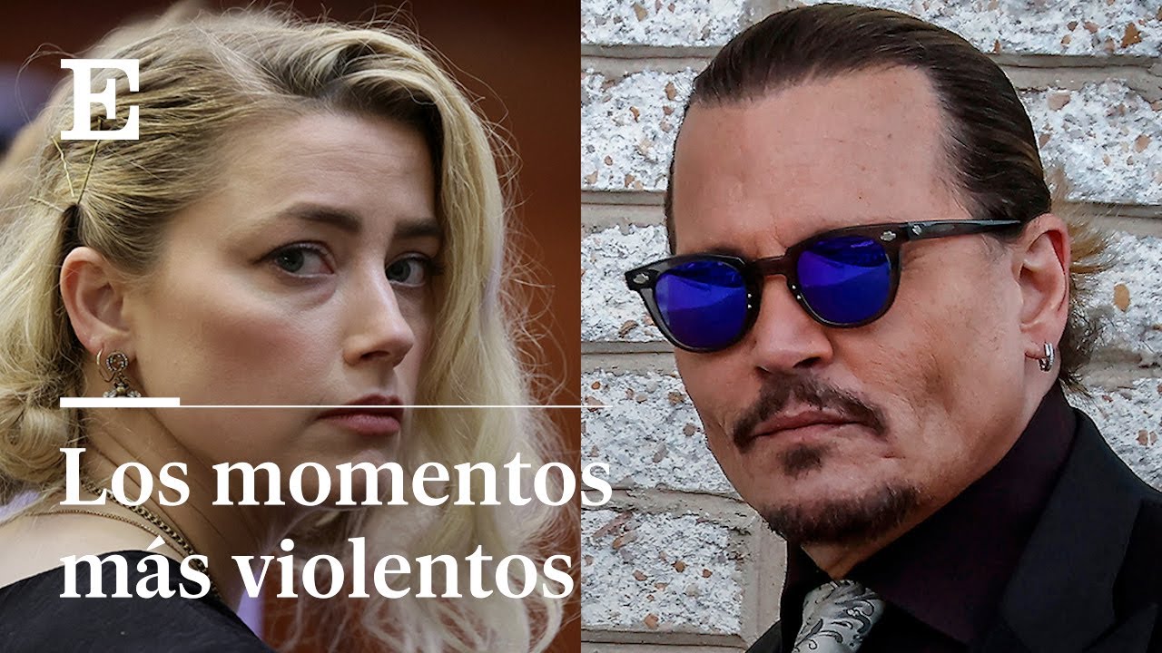 Los momentos más tóxicos del juicio entre Johnny Depp y Amber Heard | EL PAÍS