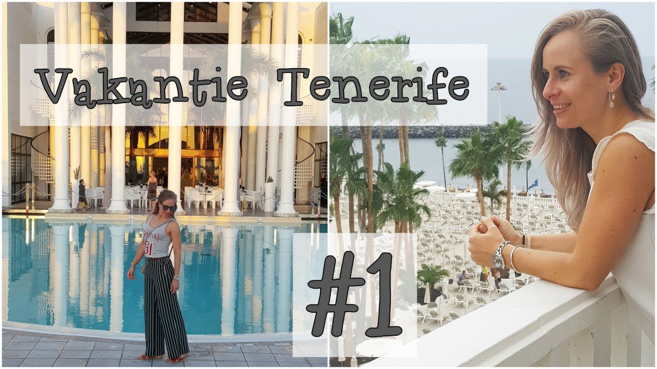 Vlog #59 - Reisvlog Vakantie Tenerife #1