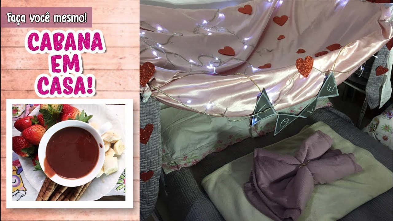 Cabana: acampando em casa